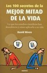 LOS 100 SECRETOS DE LA MEJOR MITAD DE LA VIDA