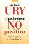 El Poder de un no Positivo