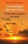 LA ESTRATEGIA DEL AVE FÉNIX