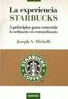 La Experiencia Starbucks