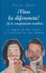 ¡Viva la Diferencia!-- y el Complemento También