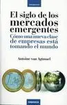 El Siglo de los Mercados Emergentes