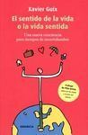 EL SENTIDO DE LA VIDA O LA VIDA SENTIDA