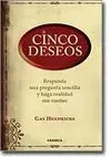 Cinco Deseos