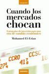 CUANDO LOS MERCADOS CHOCAN