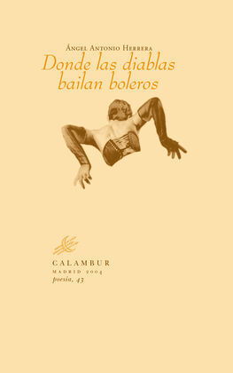 DONDE LAS DIABLAS BAILAN BOLEROS