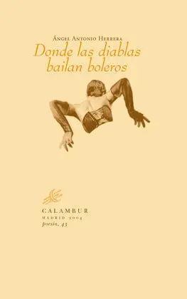 Donde las Diablas Bailan Boleros