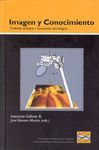 IMAGEN Y CONOCIMIENTO:TRADICION ARTISTICA E INNOVACION TECNO