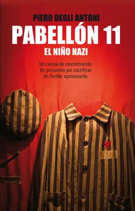 Pabellon 11. El Niño Nazi