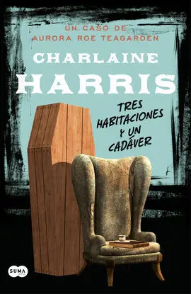 Tres Habitaciones y un Cadaver
