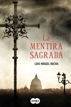 Mentira Sagrada,La