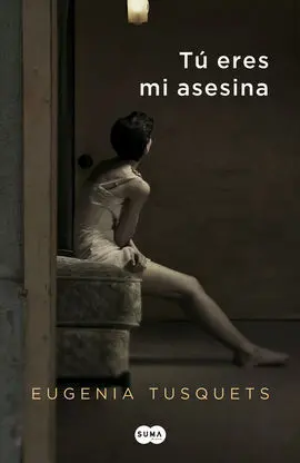 Tu Eres mi Asesina