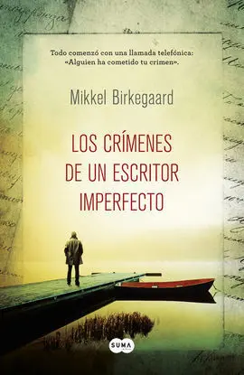 Los Crimenes de un Escritor Imperfecto
