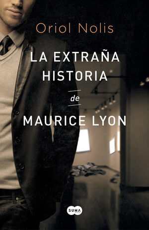 LA EXTRAORDINARIA HISTORIA DE MAURICE LYON