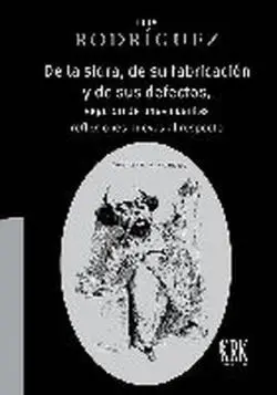 De la Sidra, de Su Fabricación, de Sus Defectos, Seguido de unas Cuantas Reflexi