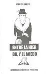 Y entre la Hierba
