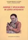 Montaje y Aplicaciones de Lentes Oftalmicas