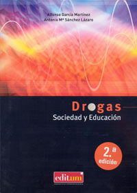 DROGAS SOCIEDAD Y EDUCACION 2? ED