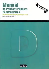 Manual de Politicas Publicas Penitenciarias.