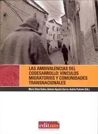 Las Ambivalencias del Codesarrollo