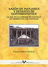 Sazon de Manjares y Desazon de Contribuyentes. La