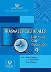 Trasvases Culturales: Literatura, Cine, Traducción