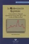 La Modernizacion Capitalista. Ciclos Economicos y