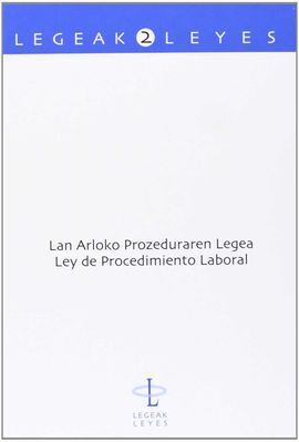 LAN ARLOKO PROZEDURAREN LEGEA/LEY PROC.LABORAL