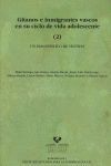 GITANOS E INMIGRANTES VASCOS CICLO VIDA ADOLESCENTE(2)