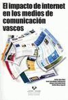 EL IMPACTO DE INTERNET EN LOS MEDIOS DE COMUNICACIÓN VASCOS