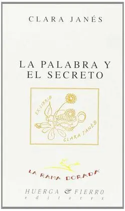 La Palabra y el Secreto