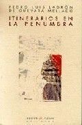 ITINERARIOS EN LA PENUMBRA