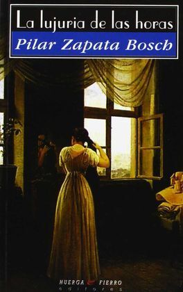LA LUJURIA DE LAS HORAS