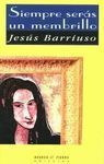 SIEMPRE SERÁS UN MEMBRILLO