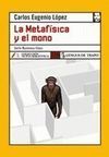 LA METAFÍSICA Y EL MONO