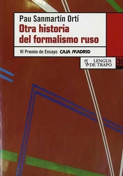 Otra Historia del Formalismo Ruso