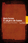 EL PÁJARO DE HUESO