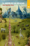 EL JARDÍN DE LAS DELICIAS