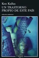 Un Transtorno Propio de este País