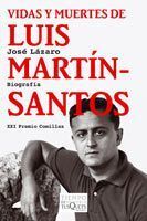 VIDAS Y MUERTES DE LUIS MARTÍN SANTOS