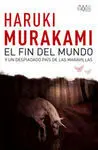 Fin del Mundo y un Apasionado País de las Maravillas