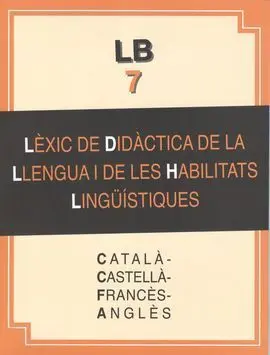 Lèxic de Didàctica de la Llengua I de la Llengua I de les Habilitats Lingüístiqu