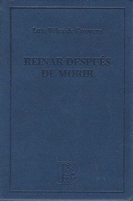 REINAR DESPUES DE MORIR (EL PARNASILLO)