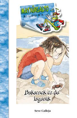 Bakarnek Ez Du Lagunik