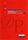 REGLAMENTOS Y DISPOSICIONES ADMINISTRATIVAS: ANÁLISIS TEÓRICO Y PRÁCTICO