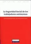 La Seguridad Social de los Trabajadores Autónomos