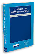 EL DERECHO A LA INTEGRIDAD PERSONAL