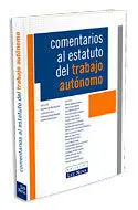 Comentarios Al Estatuto del Trabajo Autonomo