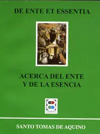 Acerca del Ente y de la Esencia
