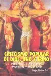 Catecismo Popular de Dios, Uno y Trino